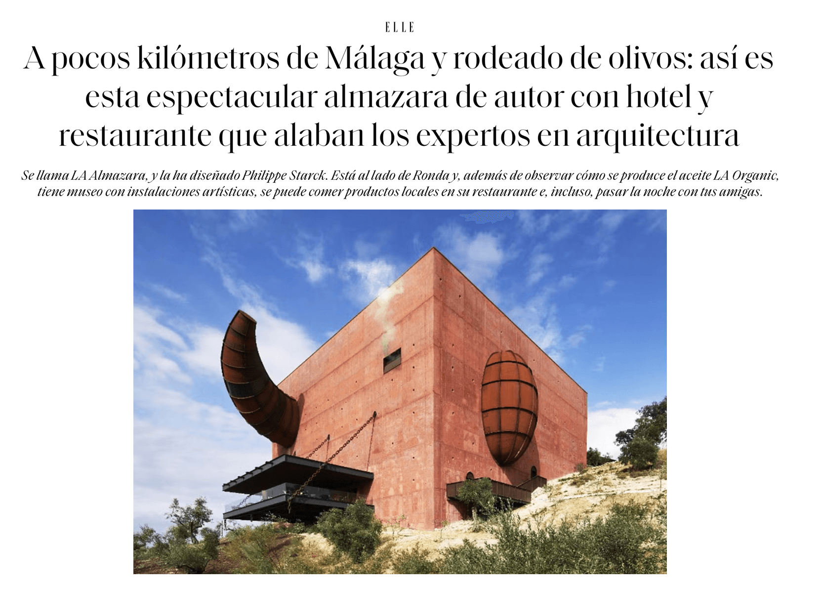 A few kilometres from Malaga and surrounded by olive trees: this is the spectacular signature olive oil mill with hotel and restaurant, praised by architectural experts.