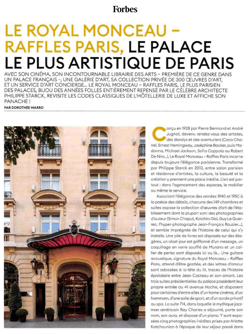 LE ROYAL MONCEAU RAFFLES PARIS, THE MOST ARTISTIC PALACE IN PARIS