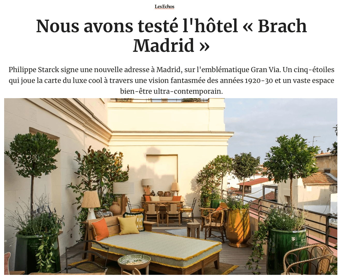 We tested the Brach Madrid hotel