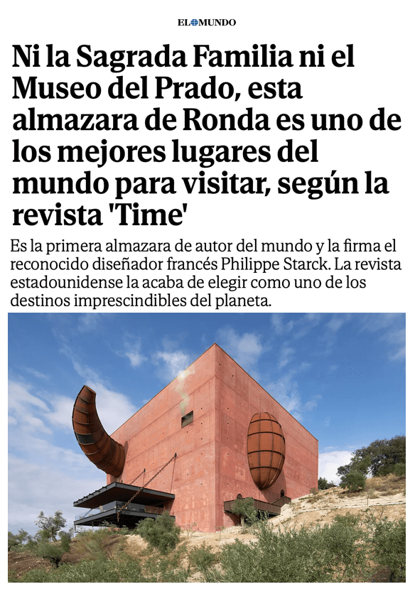 Neither the Sagrada Familia nor the Prado Museum, this oil mill in Ronda is one of the best places in the world to visit, according to Time magazine.